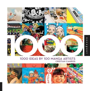 1000 Ideas By 100 Manga Artists