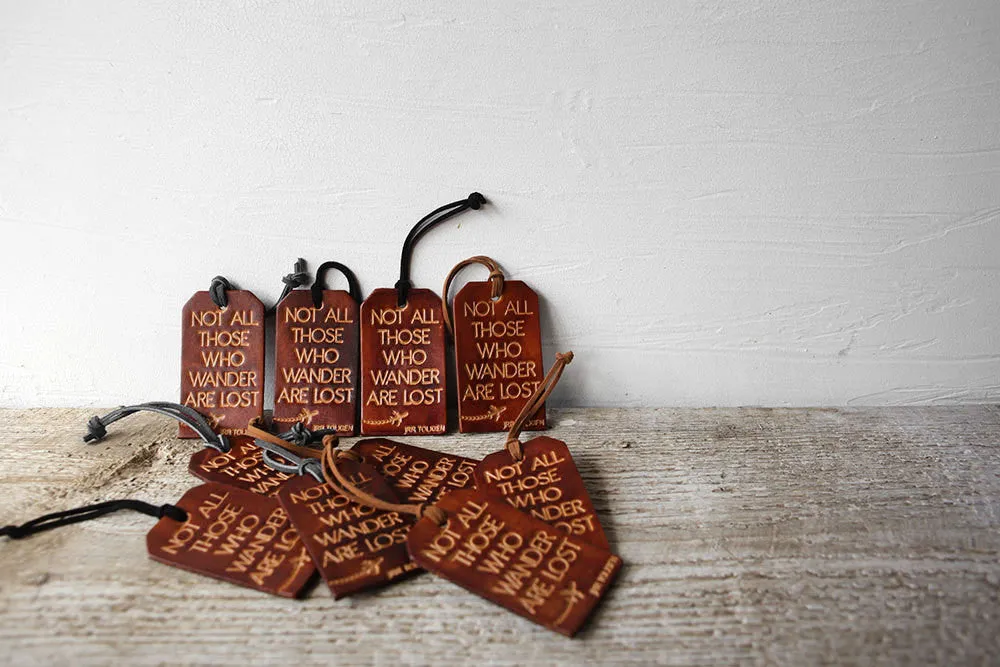 Not All Those Who Wander Are Lost Luggage Tag